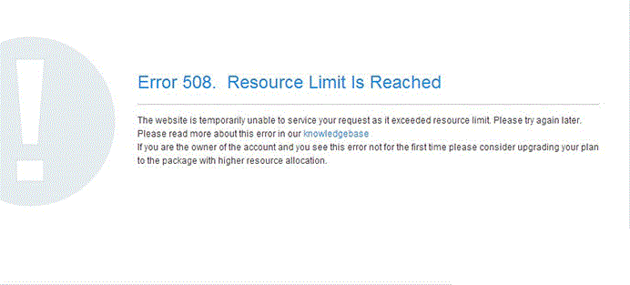 508 Resource Limit Is Reached 1