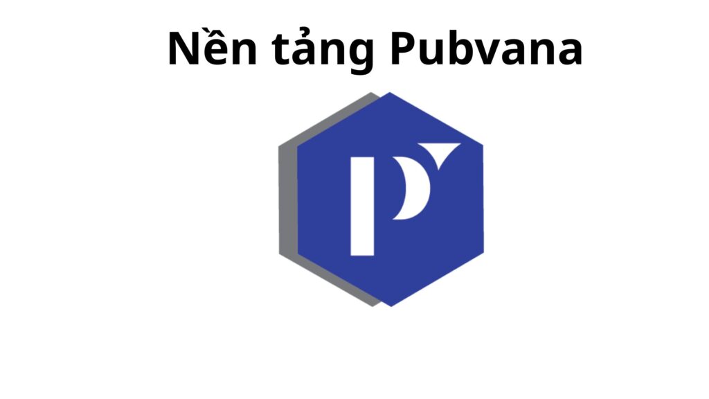 Nền tảng Blog Pubvana 